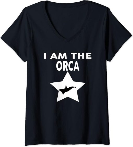 Womens I Am The ORCA T-Shirt Funny ORCA Shirt V-Neck T-Shirt