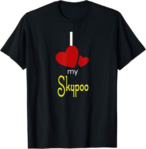 I Love My Skypoo Dog Lover T-Shirt